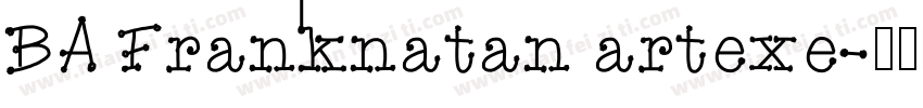 BA Franknatan artexe字体转换